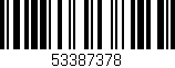 Código de barras (EAN, GTIN, SKU, ISBN): '53387378'