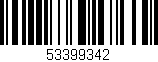 Código de barras (EAN, GTIN, SKU, ISBN): '53399342'