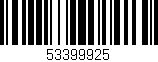 Código de barras (EAN, GTIN, SKU, ISBN): '53399925'