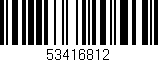 Código de barras (EAN, GTIN, SKU, ISBN): '53416812'