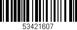 Código de barras (EAN, GTIN, SKU, ISBN): '53421607'