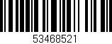 Código de barras (EAN, GTIN, SKU, ISBN): '53468521'