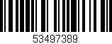 Código de barras (EAN, GTIN, SKU, ISBN): '53497389'