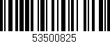 Código de barras (EAN, GTIN, SKU, ISBN): '53500825'