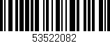 Código de barras (EAN, GTIN, SKU, ISBN): '53522082'
