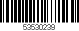 Código de barras (EAN, GTIN, SKU, ISBN): '53530239'