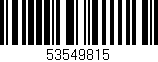 Código de barras (EAN, GTIN, SKU, ISBN): '53549815'