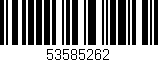 Código de barras (EAN, GTIN, SKU, ISBN): '53585262'