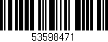 Código de barras (EAN, GTIN, SKU, ISBN): '53598471'