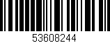 Código de barras (EAN, GTIN, SKU, ISBN): '53608244'