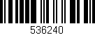 Código de barras (EAN, GTIN, SKU, ISBN): '536240'