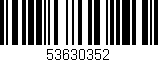 Código de barras (EAN, GTIN, SKU, ISBN): '53630352'