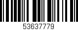 Código de barras (EAN, GTIN, SKU, ISBN): '53637779'