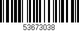 Código de barras (EAN, GTIN, SKU, ISBN): '53673038'
