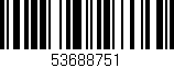 Código de barras (EAN, GTIN, SKU, ISBN): '53688751'