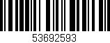 Código de barras (EAN, GTIN, SKU, ISBN): '53692593'