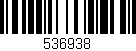 Código de barras (EAN, GTIN, SKU, ISBN): '536938'