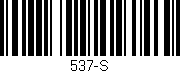 Código de barras (EAN, GTIN, SKU, ISBN): '537-S'