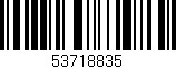 Código de barras (EAN, GTIN, SKU, ISBN): '53718835'
