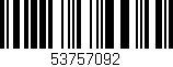 Código de barras (EAN, GTIN, SKU, ISBN): '53757092'