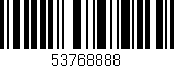 Código de barras (EAN, GTIN, SKU, ISBN): '53768888'