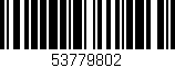 Código de barras (EAN, GTIN, SKU, ISBN): '53779802'
