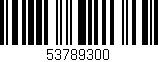 Código de barras (EAN, GTIN, SKU, ISBN): '53789300'