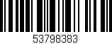 Código de barras (EAN, GTIN, SKU, ISBN): '53798383'