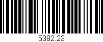 Código de barras (EAN, GTIN, SKU, ISBN): '5382.23'