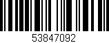 Código de barras (EAN, GTIN, SKU, ISBN): '53847092'