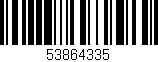 Código de barras (EAN, GTIN, SKU, ISBN): '53864335'