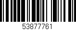Código de barras (EAN, GTIN, SKU, ISBN): '53877761'