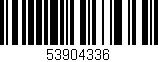 Código de barras (EAN, GTIN, SKU, ISBN): '53904336'
