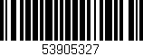 Código de barras (EAN, GTIN, SKU, ISBN): '53905327'