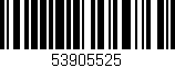 Código de barras (EAN, GTIN, SKU, ISBN): '53905525'