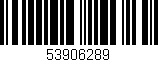 Código de barras (EAN, GTIN, SKU, ISBN): '53906289'