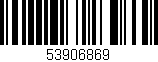 Código de barras (EAN, GTIN, SKU, ISBN): '53906869'