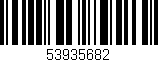 Código de barras (EAN, GTIN, SKU, ISBN): '53935682'