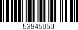 Código de barras (EAN, GTIN, SKU, ISBN): '53945050'
