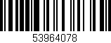 Código de barras (EAN, GTIN, SKU, ISBN): '53964078'