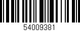 Código de barras (EAN, GTIN, SKU, ISBN): '54009381'