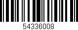 Código de barras (EAN, GTIN, SKU, ISBN): '54336008'