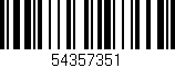 Código de barras (EAN, GTIN, SKU, ISBN): '54357351'