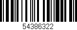 Código de barras (EAN, GTIN, SKU, ISBN): '54386322'