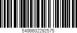 Código de barras (EAN, GTIN, SKU, ISBN): '5498602292575'