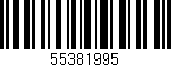 Código de barras (EAN, GTIN, SKU, ISBN): '55381995'