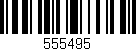 Código de barras (EAN, GTIN, SKU, ISBN): '555495'