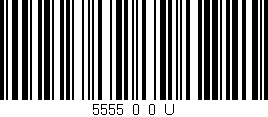 Código de barras (EAN, GTIN, SKU, ISBN): '5555_0_0_U'