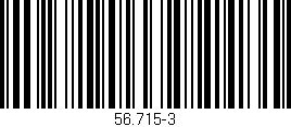 Código de barras (EAN, GTIN, SKU, ISBN): '56.715-3'