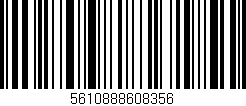 Código de barras (EAN, GTIN, SKU, ISBN): '5610888608356'